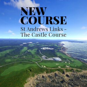 新コース収録のお知らせ・セント・アンドリュース リンクス「キャッスルコース」が登場